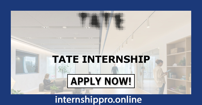 Tate Internship