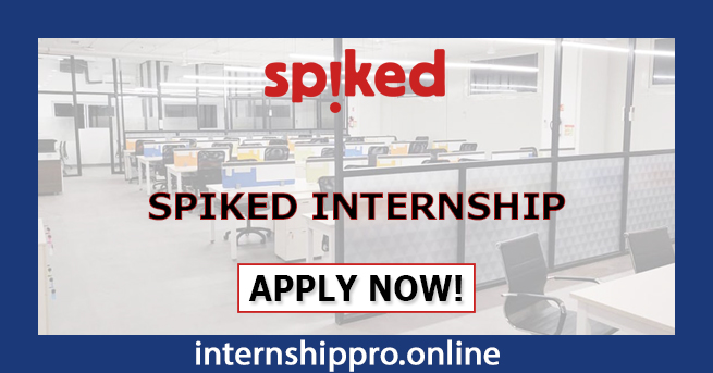 Spiked Internship