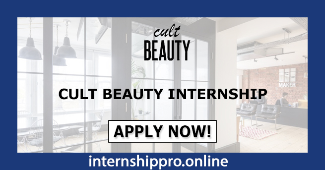 Cult Beauty Internship