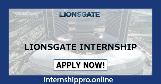 Lionsgate Internship