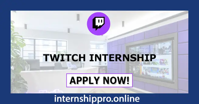 Twitch Internship